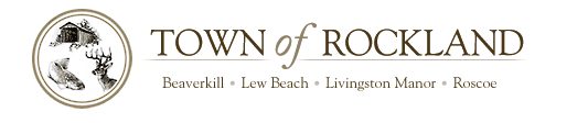 Town of Rockland - Beaverkill, Lew Beach, Livingston Manor, Roscoe